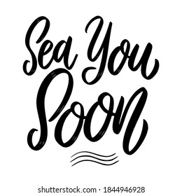 307 Sea You Soon Images, Stock Photos & Vectors | Shutterstock