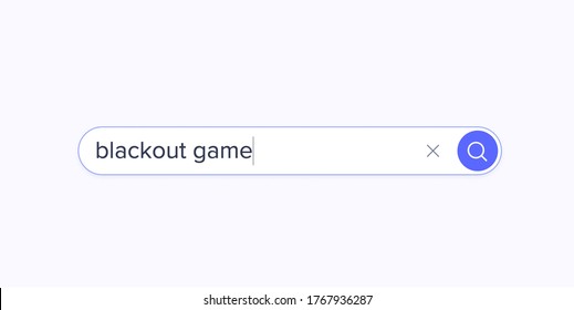 Search For Information About Blackout Game In The Internet Browser. Typing In A Search Line On The Computer. Searching Browsing Internet. Information Networking With Blank Search Bar.