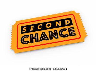 Second Chance Another 2nd Restart Opportunity Ticket 3d Illustration