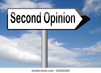 Second Opinion Ask Other Doctor Medical Diagnosis 