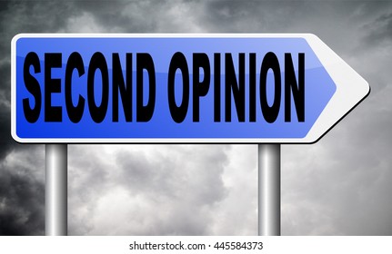 Second Opinion Ask Other Doctor Medical Diagnosis
