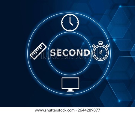 second tech concept.A unit of time, defined as 1 60th of a minute or 1 86,400th of a day. It's the fundamental unit of time measurement in the International System.