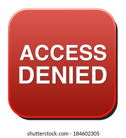 Security concept Access Denied button
