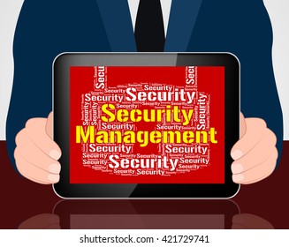 Security Management Representing Wordcloud Privacy And Managing