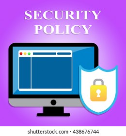 Security Policy Showing Secure Protected And Unauthorized