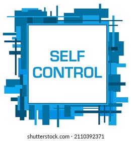 Self Control Text Written Over Blue Background.