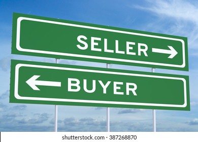 Seller Or Buyer Concept On The Road Signs