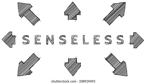 Senseless word.