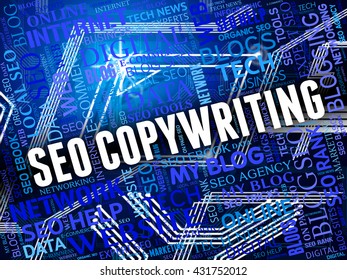 Seo Copywriting Indicating Search Engine And Online