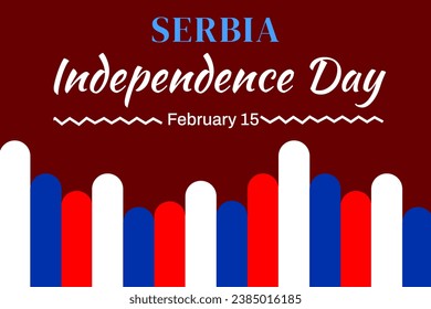 Serbia Independence Day wallpaper with colorful shapes and typography. February 15 is Independence Day of Serbia, backdrop - Powered by Shutterstock