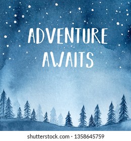 Serene scene with inspirational phrase "Adventure Awaits", trees and mountain silhouette, glowing starry sky. Square shape sketch. Handdrawn watercolour art illustration for design, wallpaper, cover. - Powered by Shutterstock