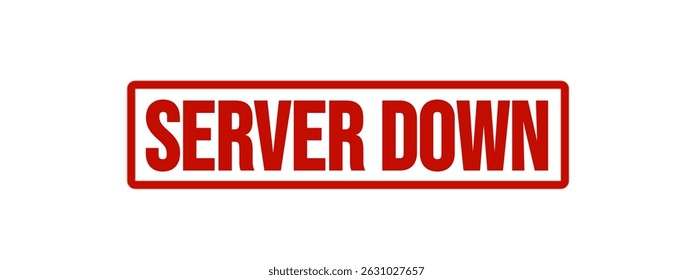 Server Down Stamp – Offline System Alert Rubber Seal Design"