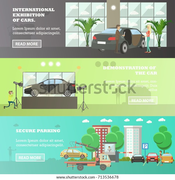 Set of cars horizontal banners. International\
exhibition of cars, Demonstration of the car, Secure parking flat\
style design\
elements.