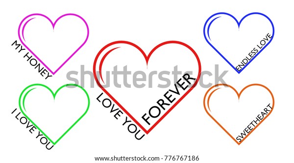 Set Colorful Hearts Love You Forever Stock Illustration 776767186