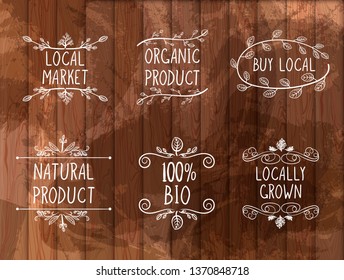 Set of Hand Drawn Floral Frames with Handwritten Words Isolated on Wooden Background, Farmers Market, Local Natural Products.