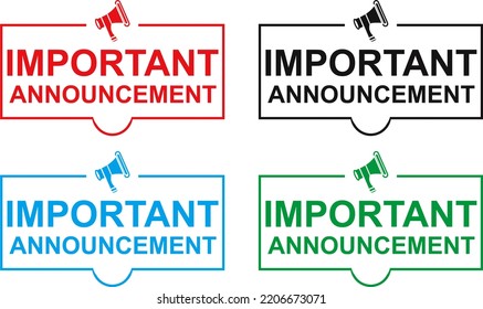 Set Of Important Announcement Warning Megaphone Label, Banner And Sticker. Illustrations In Green, Black, Blue And Red. 