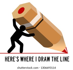 Setting Boundaries And Drawing The Line (enough Is Enough Concept)