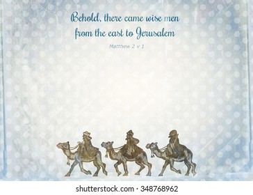 Shabby Chic Christmas Background Note Paper Design With The Wise Men Riding On Camels And Bible Scripture Text.