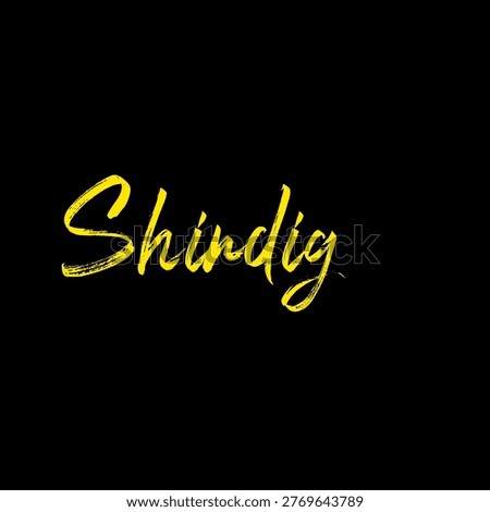 Shindig text on black background