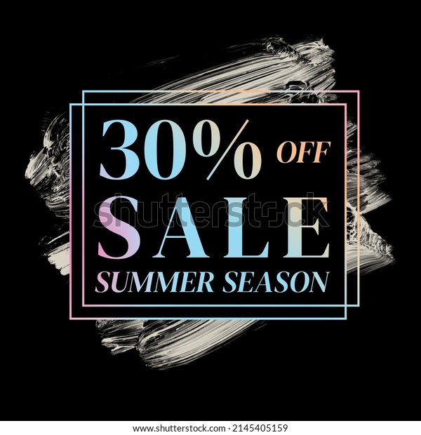 Shop now 30% percent off sale\
summer season sale sign holographic gradient over art white brush\
strokes acrylic paint on black background\
illustration