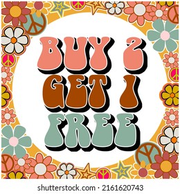 Shop Now Buy 2 Get 1 Free, Vintage Retro Design, 70s Design, Boho Color, Hippie, Shop Owner