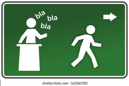 sign with boring speaker and escaping figure