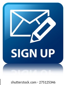 Sign Up (edit Mail Icon) Blue Square Button