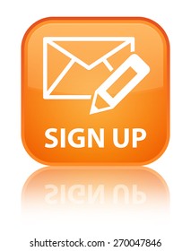 Sign Up (edit Mail Icon) Orange Square Button