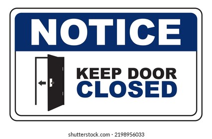 Sign Illustration Notice Keep Door Closed Stock Illustration 2198956033 