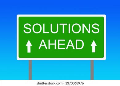 Sign indicating solutions for the problems are ahead
