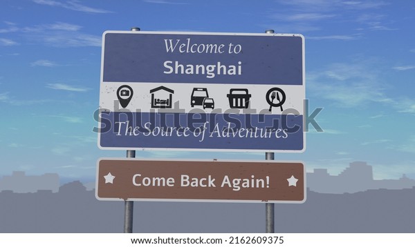 A sign says welcome to Shanghai\
The source\
of adventures. Come back again\
Icons of food or restaurant,\
tourist attraction camera or photography, hotels, transportation\
and shopping 3d\
illustration