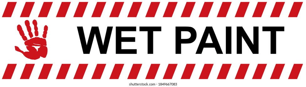 276 Caution wet paint sign Images, Stock Photos & Vectors | Shutterstock