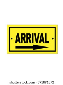 signboard arrival
