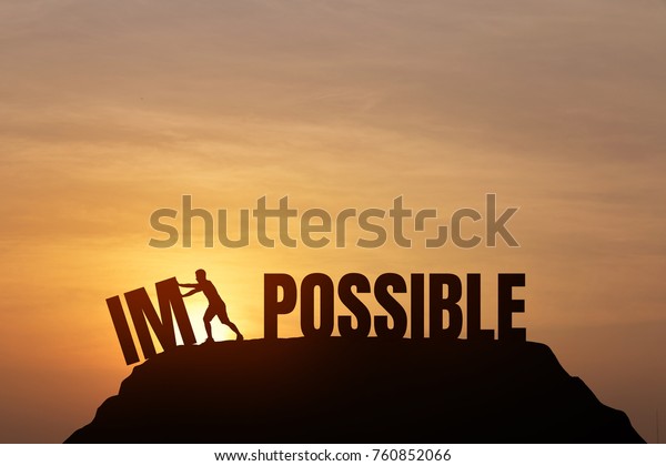 Silhouette man change\
impossible to possible text on Mountain, sky and sun light\
background. Business, success, challenge, motivation, achievement\
and possible\
concept.