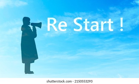 Silhouette Of A Woman Speaking With A Loudspeaker And ReStart! Characters In Blue Sky Background