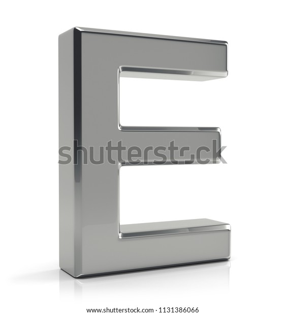 Silver Letter E Isolated On White Stock Illustration 1131386066