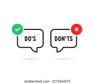 simple do's and don'ts bubble like true or false. flat trend modern guidelines and correct ot incorrect buble logotype graphic popup design. concept of decision making or choice and rules of conduct