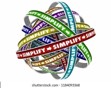 Simplify Make It Simple Easy Process 3d Illustration