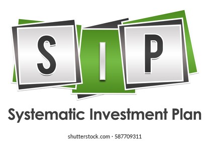 SIP - Systematic Investment Plan Green Grey Blocks 