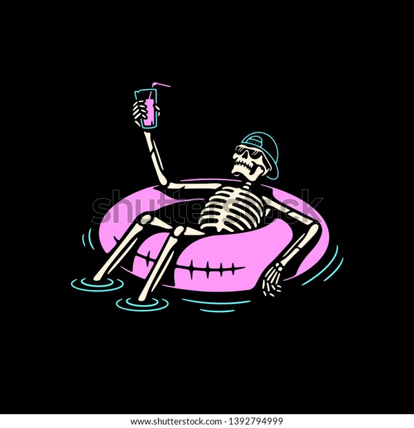 SKELETON IN\
CAP CHILLING WITH COCKTAIL AND SWIM\
RING