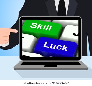 Skill And Luck Keys Displaying Strategy Or Chance