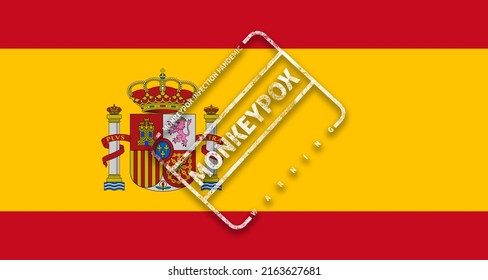 Smallpox Of Monkeys In Spain, Flag Of Spain With Stamp O Available Pandemic Infection Of Smallpox Of Monkeys.