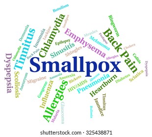 Smallpox Word Indicating Variola Major And Sickness