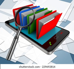 Smartphone Files Showing Mobile Bytes And Organized