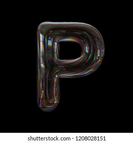 Soap Bubble Letter P - Upper-case 3d Transparent Font - Dream, Childhood Or Fragility Concept