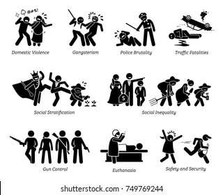 Social Problems And Critical Issues Stick Figure Pictogram Icons. Illustrations Depicts Domestic Violence, Gangster, Police Brutality, Social Inequality, Gun Control, Euthanasia, Safety And Security. 