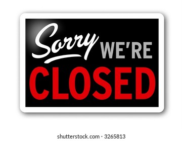 Sorry Closed Sign