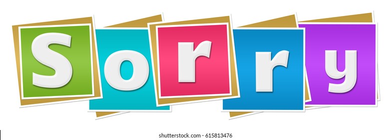 Sorry Colorful Blocks Stock Illustration 615813476 | Shutterstock