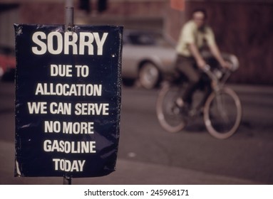 Sorry. Due To Allocation We Can Serve No More Gasoline Today ' April 1974 When OPEC Oil Cartel Lifted Its Embargo On Sales To Israel's Allies During The Yom Kipper War. Ca. 1973-75.