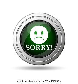 Sorry Icon Internet Button On White Stock Illustration 217133062 